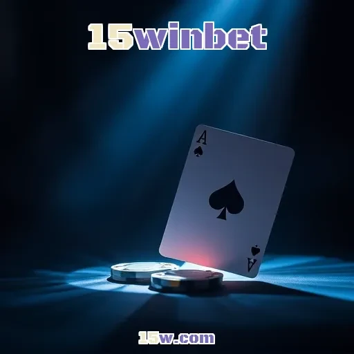 15winbet: O Que Esperar da Seção de Pôquer Incrível